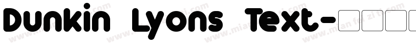 Dunkin Lyons Text字体转换